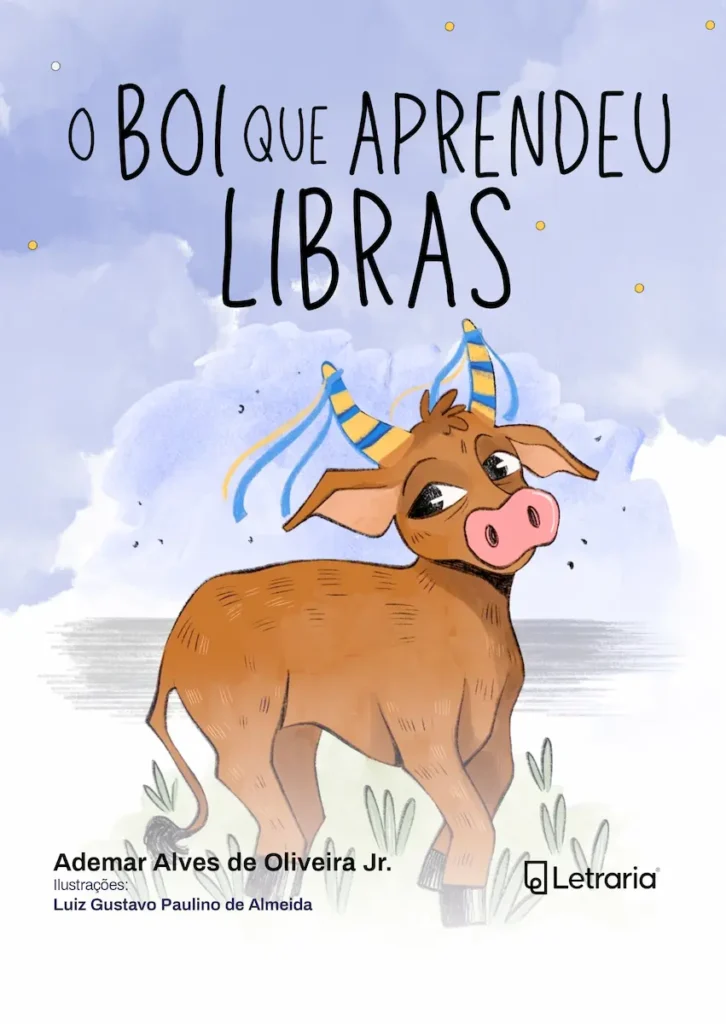 O Boi que aprendeu Libras, de Ademar Alves Jr. (MG)